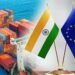 India-EU FTA Talks Progress: 13th Round of Negotiations to Be Held in New Delhi This September