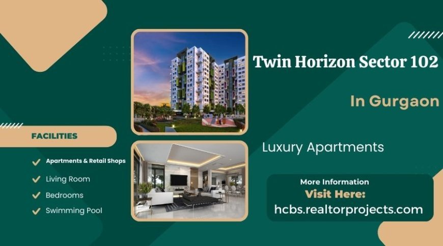 HCBS Developments Unveils Rs700 Crore 'Twin Horizon' Luxury Housing Project in Gurugram 5 HCBS Developments Unveils Rs700 Crore 'Twin Horizon' Luxury Housing Project in Gurugram