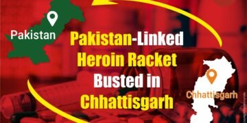 Pakistan-Linked Heroin Racket Busted in Chhattisgarh – But Who Should Be Answerable?