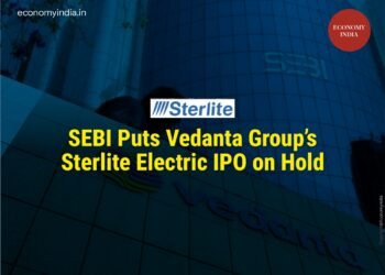 SEBI Puts Vedanta Group’s Sterlite Electric IPO on Hold