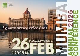 ULI India Annual Conference 2026 to Bring Global Urban Leadership to Mumbai for Dialogue on the Future of Indian Cities