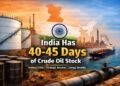ईरान संकट के बीच भारत के पास 40–45 दिन का कच्चे तेल का भंडार: क्या सुरक्षित है देश की ऊर्जा आपूर्ति?