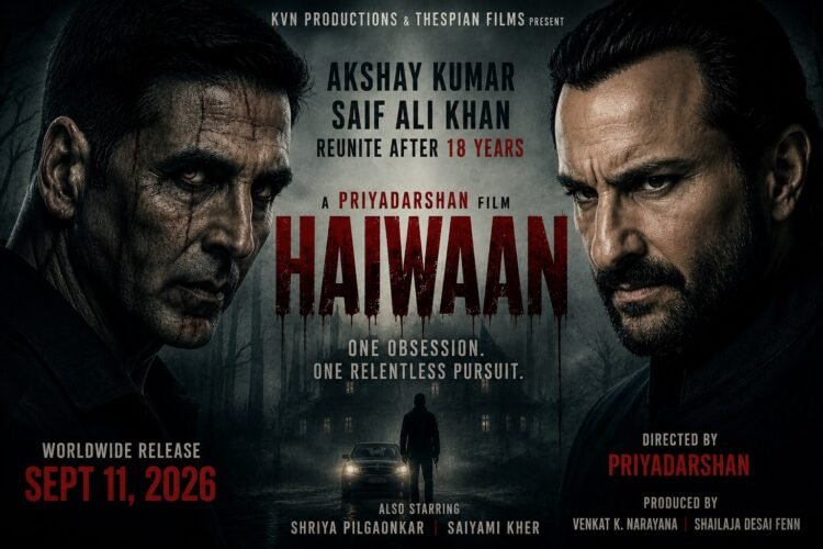 Akshay Kumar-Saif Ali Khan Reunite After 18 Years: ‘Haiwaan’ Set for Worldwide Release on September 11