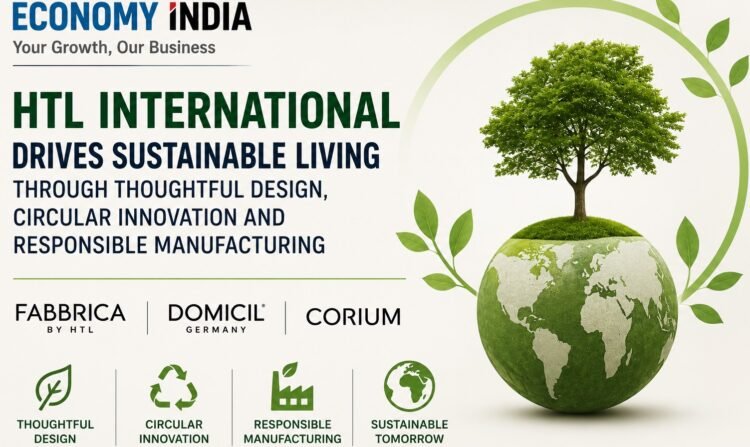 HTL International Drives Sustainable Living Through Design Innovation and Responsible Manufacturing