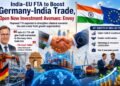 India-EU Free Trade Agreement to Boost Germany-India Trade and Unlock New Investment Opportunities: German Envoy