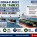 Three Indian-Flagged Crude Oil Tankers Cross Strait of Hormuz, Sail Safely Towards India with 94 Crew Members
