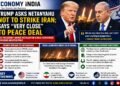 Trump Urges Netanyahu to Avoid Retaliatory Strike on Iran, Says Peace Agreement Is “Very Close”