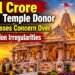₹1 Crore Ram Temple Donor Voices Concern Over Alleged Donation Irregularities 9 ₹1 Crore Ram Temple Donor Expresses Concern Over Donation Irregularities