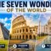 The 7 Wonders of the World: Amazing Monuments That Inspire Millions 9 7 Wonders of the World