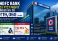 HDFC Bank Q1 FY27 Profit Rises 5% to ₹19,060 Crore Despite Decline in Total Income