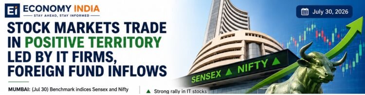 Indian Stock Markets Trade Higher as IT Stocks, Foreign Fund Inflows Lift Sentiment