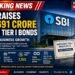 SBI Raises ₹4,691 Crore Through AT-1 Bonds to Support Business Growth