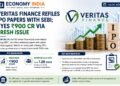 Veritas Finance Refiles IPO Papers with SEBI, Plans ₹900 Crore Fresh Issue