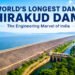 World's Longest Dam: Hirakud Dam – India's Engineering Marvel 8 World's Longest Dam: Hirakud Dam