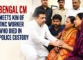 Bengal CM Meets Family