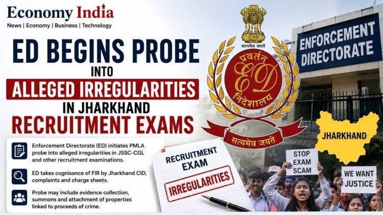 ED Begins Probe Into Alleged Irregularities in Jharkhand Recruitment Exams