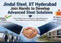 Jindal Steel, IIT Hyderabad Join Hands to Develop Advanced Steel Solutions