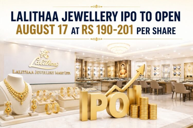Lalithaa Jewellery IPO to Open August 17