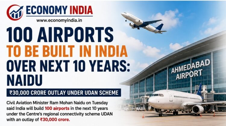 India to Build 100 New Airports in Next 10 Years Under UDAN Scheme: Ram Mohan Naidu 1 India to Build 100 New Airports in Next 10 Years Under UDAN Scheme: Ram Mohan Naidu