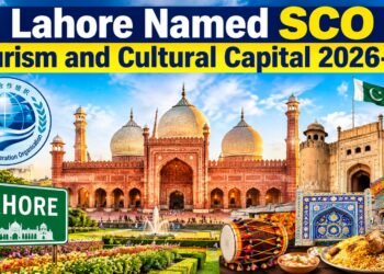 Lahore Named SCO’s Tourism and Cultural Capital for 2026-27 2 Lahore Tourism and Cultural Capital 2026-27