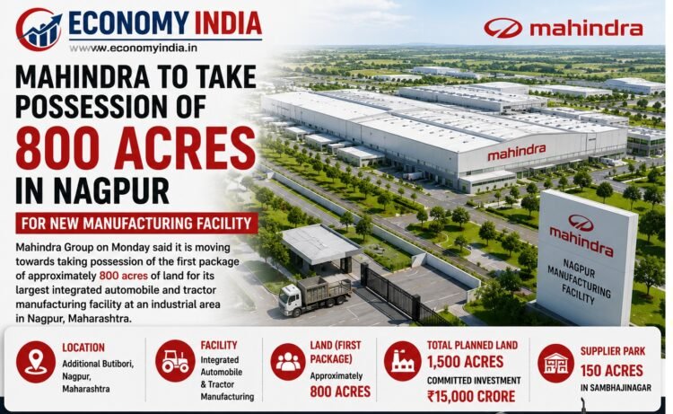 Mahindra Moves to Acquire 800 Acres for Major Auto and Tractor Manufacturing Facility in Nagpur