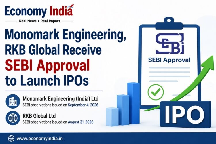 Monomark Engineering, RKB Global Receive SEBI Approval to Launch IPOs