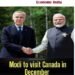 PM Modi Expected to Visit Canada in December as India-Canada Trade Talks Make Progress