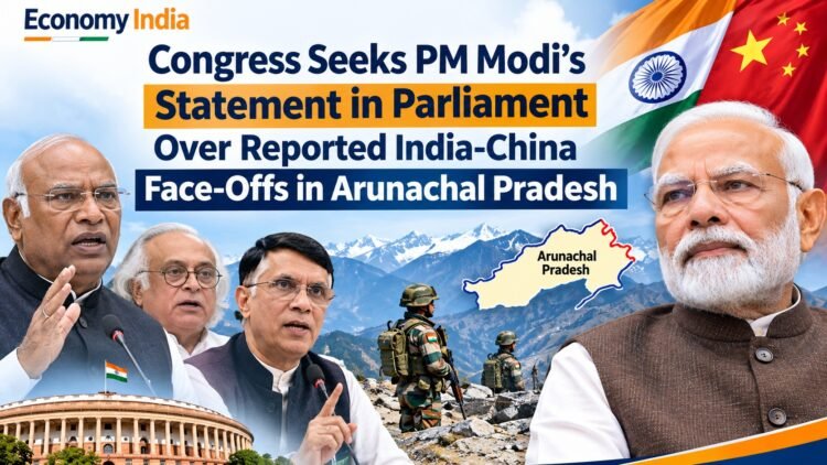 Congress Seeks PM Modi’s Statement in Parliament Over Reported India-China Face-Offs in Arunachal Pradesh