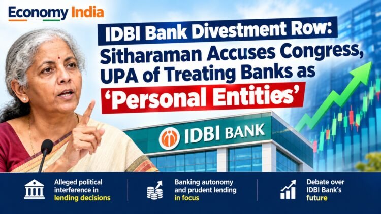 IDBI Bank Divestment Row: Sitharaman Accuses Congress, UPA of Treating Banks as ‘Personal Entities’